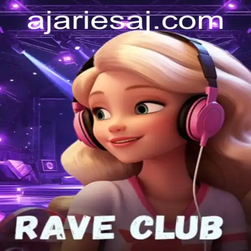 Discovering RaveClub: A New Era of Immersive Gaming with ARIESAJ
